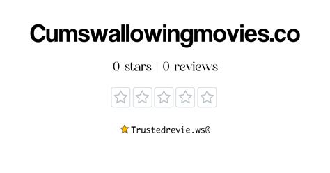 cumswallowingmovies.|CumSwallowingMovies .